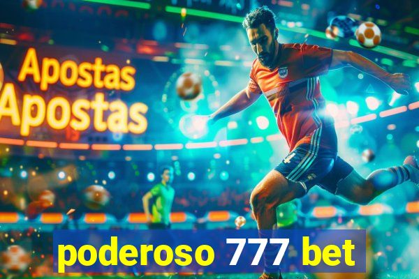 poderoso 777 bet